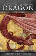 Cover: Introducing the Medieval Dragon - University of Wales Press