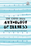 Cover: The Emma Press Anthology of Illness - The Emma Press