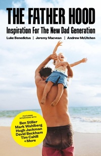 Enlarge image Cover: The Father Hood - Murdoch Books