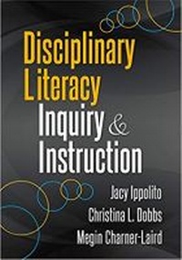 Enlarge image Cover: Disciplinary Literacy Inquiry and Instruction - Learning Sciences International