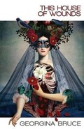 Cover: This House of Wounds - Undertow Publications
