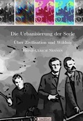 Cover: Die Urbanisierung der Seele. - tredition