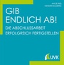 Cover: Gib endlich ab! - UVK
