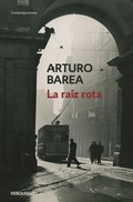 Cover: La raiz rota - Debolsillo