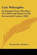 Cover: Lady Willoughby - Kessinger Publishing Co