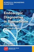 Cover: Endoscopic Diagnostics in Biomedicine - Momentum Press