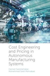Abbildung von: Cost Engineering and Pricing in Autonomous Manufacturing Systems - Emerald Publishing Limited