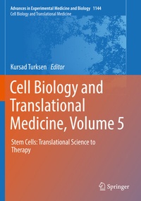 Abbildung von: Cell Biology and Translational Medicine, Volume 5 - Springer