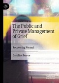 Cover: The Public and Private Management of Grief - Palgrave Macmillan
