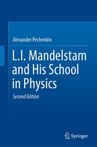 Abbildung von: L.I. Mandelstam and His School in Physics - Springer