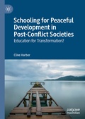 Cover: Schooling for Peaceful Development in Post-Conflict Societies - Palgrave Macmillan