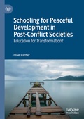 Cover: Schooling for Peaceful Development in Post-Conflict Societies - Palgrave Macmillan