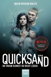 Abbildung von: Quicksand: Im Traum kannst du nicht lügen - Lübbe