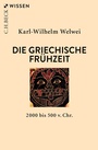Cover: Die griechische Frühzeit - C.H.BECK