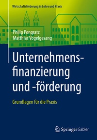 Abbildung von: Unternehmensfinanzierung und -förderung - Springer Gabler