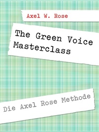 Abbildung von: The Green Voice Masterclass - Books on Demand