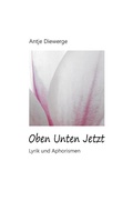 Cover: Oben Unten Jetzt - Books on Demand