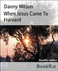Cover: When Jesus Came To Harvard - BookRix