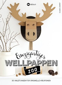 Abbildung von: Einzigartiger Wellpappen-Zoo - Landwirtschaftsverlag
