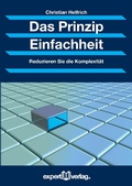 Cover: Das Prinzip Einfachheit - expert verlag GmbH