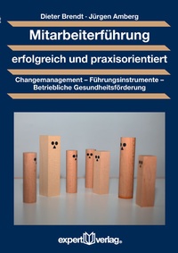 Abbildung von: Mitarbeiterführung erfolgreich und praxisorientiert - expert verlag GmbH