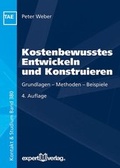 Cover: Kostenbewusstes Entwickeln und Konstruieren - expert verlag ein Imprint von Narr Francke Attempto Verlag