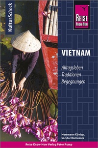 Abbildung von: Reise Know-How KulturSchock Vietnam - Reise Know-How Verlag Peter Rump GmbH