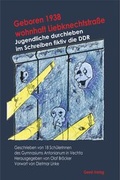 Cover: Geboren 1938 - wohnhaft Liebknechtstra&szlig;e - Geest-Verlag