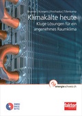 Cover: Klimak&auml;lte heute - FAKTOR Verlag AG