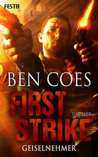 Enlarge image Cover: First Strike - Geiselnehmer - Festa Verlag