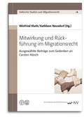 Cover: Mitwirkung und Ru&uml;ckfu&uml;hrung im Migrationsrecht - Universit&auml;tsverlag Halle-Wittenberg