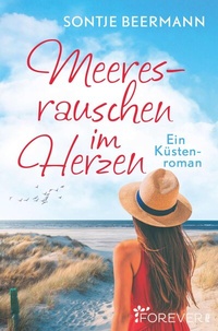 Abbildung von: Meeresrauschen im Herzen - Forever