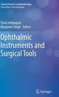 Enlarge image Cover: Ophthalmic Instruments and Surgical Tools - Springer