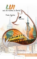 Cover: LUI und die Ratten in Berlin - Schwarzer Drachen
