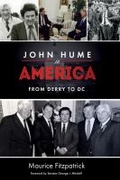 Cover: John Hume in America - University of Notre Dame Press
