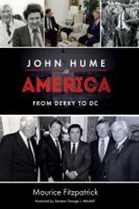 Enlarge image Cover: John Hume in America - University of Notre Dame Press