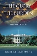 Cover: The Glory and the Burden - University of Notre Dame Press