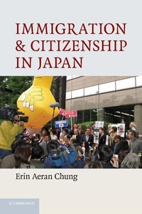 Enlarge image Cover: Immigration and Citizenship in Japan - Cambridge University Press