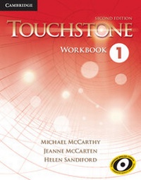 Enlarge image Cover: Touchstone Level 1 Workbook - Cambridge University Press