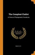 Cover: The Compleat Cladist - Franklin Classics Trade Press