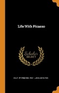 Cover: Life with Picasso - Franklin Classics Trade Press