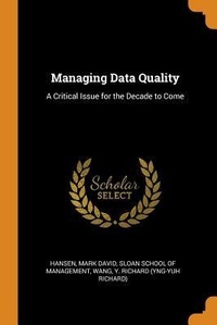 Enlarge image Cover: Managing Data Quality - Franklin Classics Trade Press
