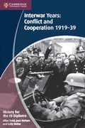Cover: History for the IB Diploma: Interwar Years: Conflict and Cooperation 1919-39 - Cambridge University Press