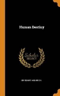 Enlarge image Cover: Human Destiny - Franklin Classics Trade Press