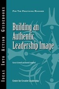 Cover: Building an Authentic Leadership Image - Pfeiffer