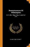 Cover: Reminiscences of Wilmington - Franklin Classics Trade Press