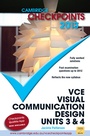 Cover: Cambridge Checkpoints VCE Visual Communication Design Units 3 and 4 2013 - Cambridge University Press