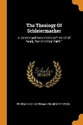 Cover: The Theology of Schleiermacher - Franklin Classics Trade Press