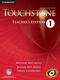 Enlarge image Cover: Touchstone Level 1 Teacher's Edition with Assessment Audio CD/CD-ROM - Cambridge University Press