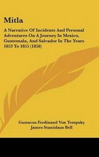 Enlarge image Cover: Mitla - Kessinger Publishing